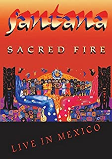 Santana Sacred Fire Live In Mexico