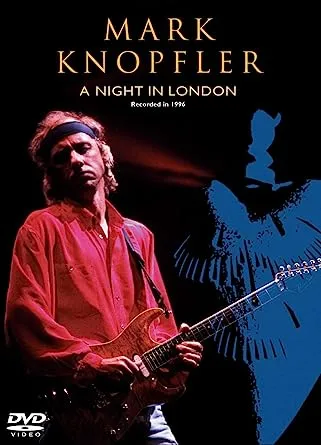 Mark Knopfler - A Night at London