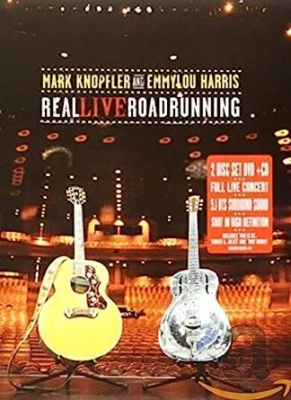 Mark Knopfler and Emmylou Harris - Real Live Roadrunning