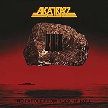Alcatrazz - No Parole From Rock N´Roll
